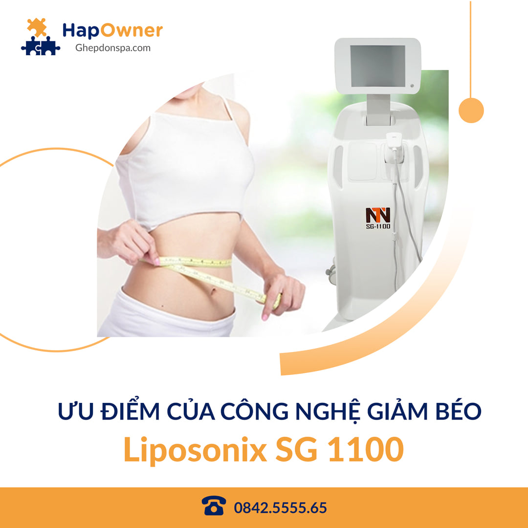 Ưu điểm của công nghệ giảm béo Liposonix SG1100 là gì?