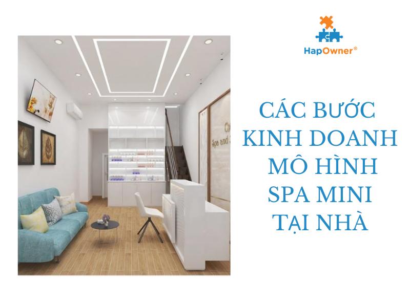 Các bước kinh doanh mô hình spa mini tại nhà 